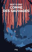 Comme des sauvages
