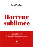 Horreur sublimée