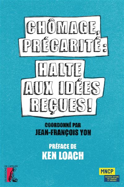 Chômage, précarité, halte aux idées reçues