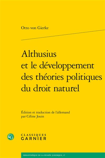 Althusius et le developpement des theories politiques du dro