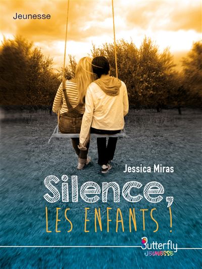 Silence les enfants !