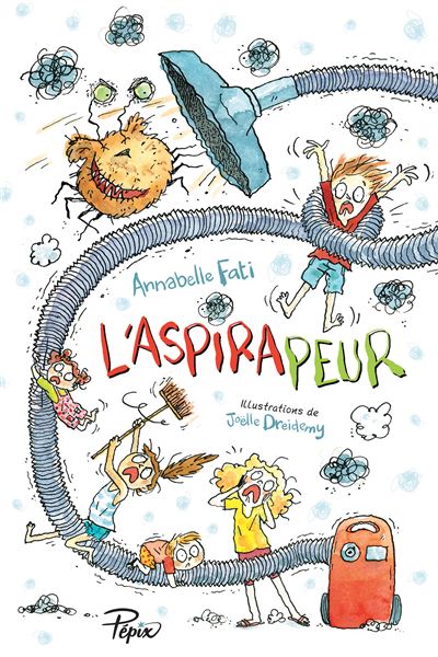 L Aspirapeur Broche Annabelle Fati Joelle Dreidemy Livre Tous Les Livres A La Fnac