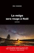 La neige sera rouge à Noël