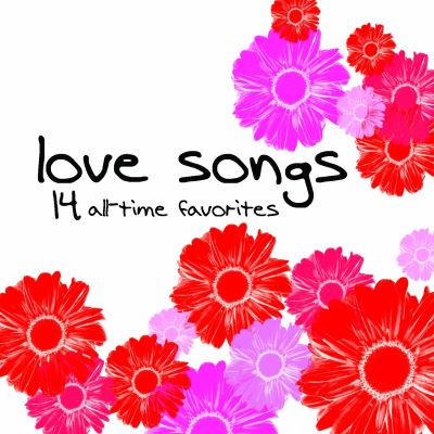 Love songs 14 all time favorites/various