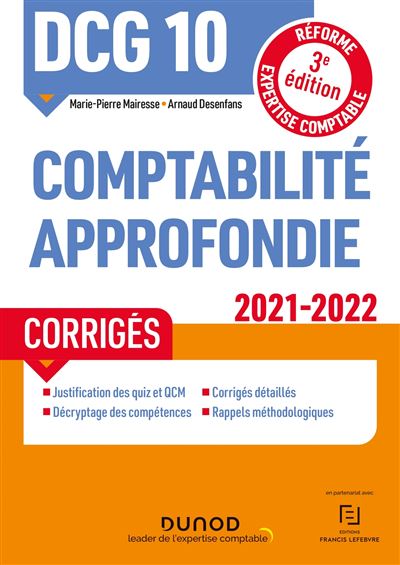 DCG 10 Comptabilité approfondie - Corrigés 2021-2022 - Marie-Pierre Mairesse - broché