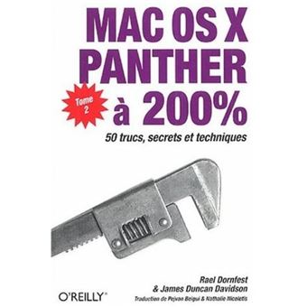 Mac Os X Panther A 0 Broche Rael Dornfest Kevin Hemenway Pejvan Beigui Livre Tous Les Livres A La Fnac