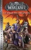 Warcraft : Le jour du Dragon (Nouvelle édition)