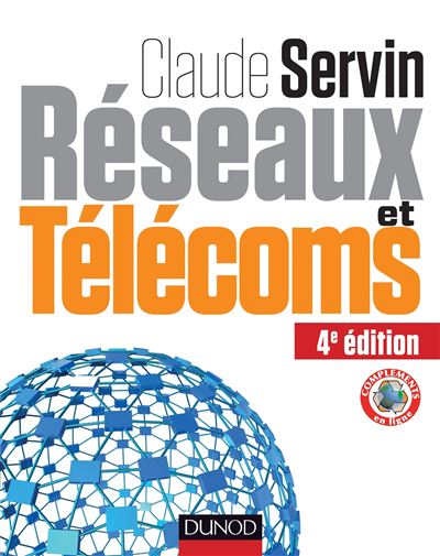 Réseaux & télécoms - Claude Servin - broché