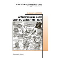 Antisemitismus in der Stadt St. Gallen 1918-1939