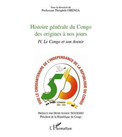 Histoire générale du Congo des origines à nos jours