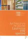 LAUSANNE : VILLE SPORTIVE