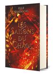 Les saisons du chaos (relié)