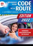 Reussissez votre code de la route 2022 (sans dvd)