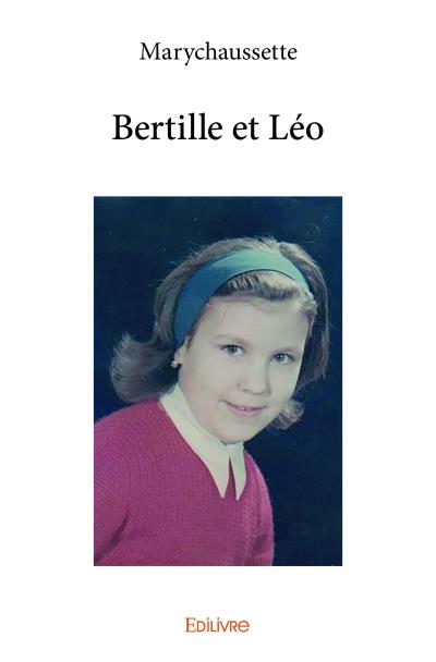 Bertille et Léo