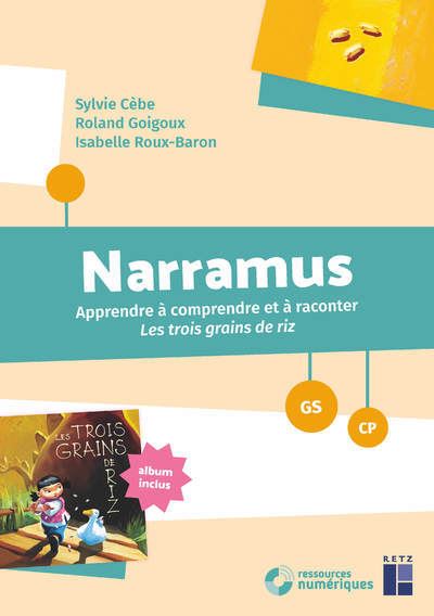 Les trois grains de riz GS-CP + CD-Rom + Téléchargement - Sylvie Cèbe - Livre CD
