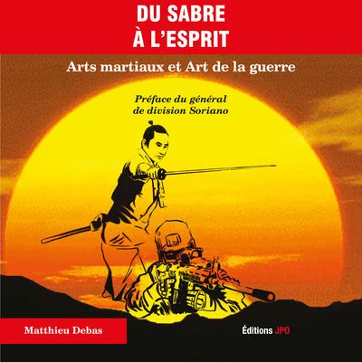 Du sabre a l'esprit