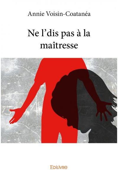 Ne l'dis pas à la maîtresse