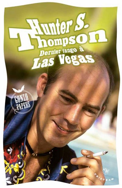 Dernier tango à Las Vegas - Hunter Stockton Thompson - broché