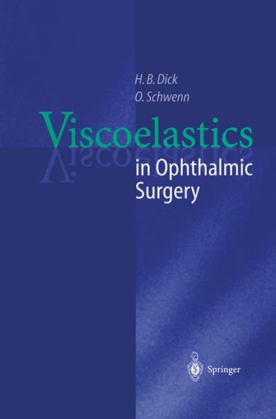 Viscoelastics in ophthalmic surgery - Poche - Collectif - Achat Livre ...