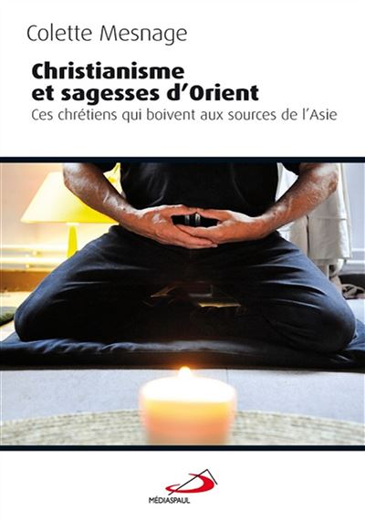 Christianisme et sagesse d'Orient