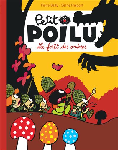 Petit Poilu Poche - La forêt des Ombres (Réédition)
