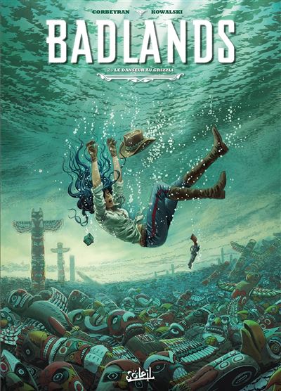 Badlands T2 - Le Danseur au grizzli