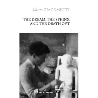 The Dream, the Sphinx, and the Death of T.