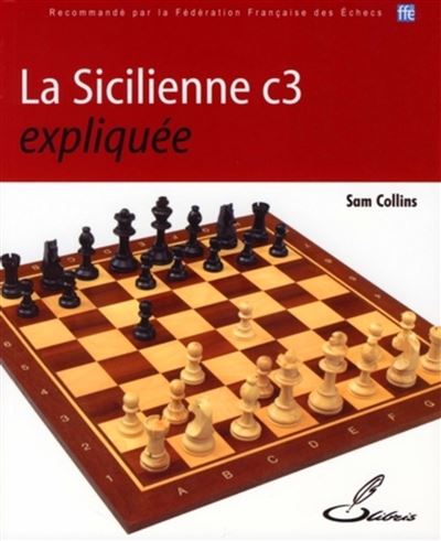 La sicilienne C3 expliquée