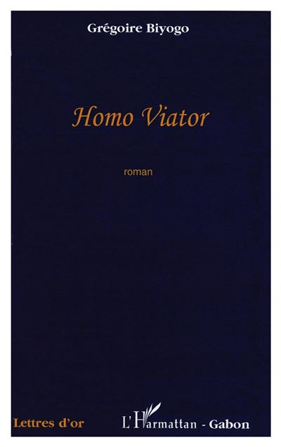 Homo viator - Grégoire Biyogo - broché
