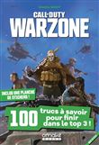 Call of Duty Warzone - 100 trucs à savoir pour finir dans le top 3 !