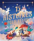15 histoires pour rêver