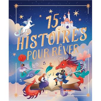 15 histoires pour rêver
