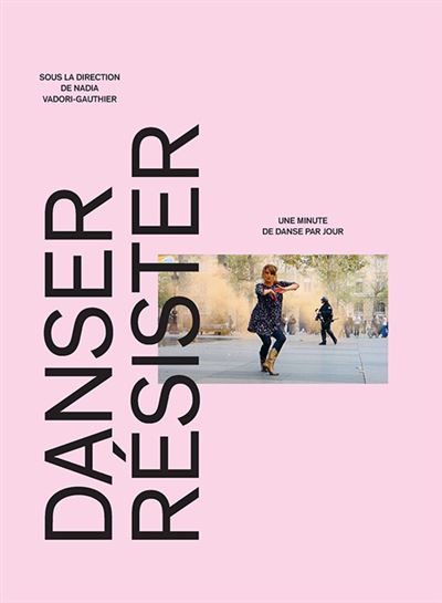 Danser, résister