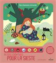 Petites comptines pour la sieste