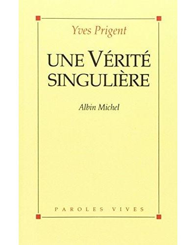 Une verite singuliere