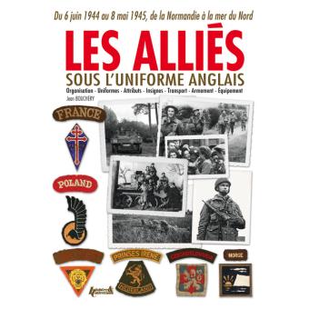 Les alliés sous l'uniforme anglais - 1