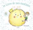 Le livre de mes émotions - La joie