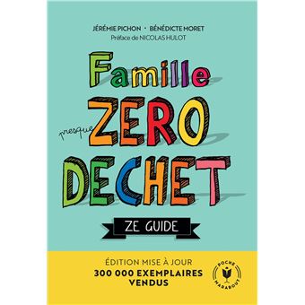 Famille Zéro Déchet - Ze Guide
