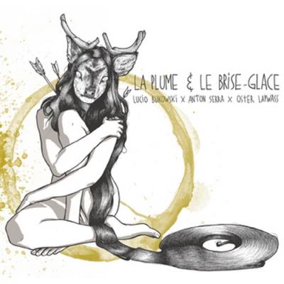 La plume et le brise glace
