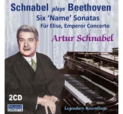 Arthur Schnabel joue Beethoven : 6 Sonates à nom, Concerto L'empereur