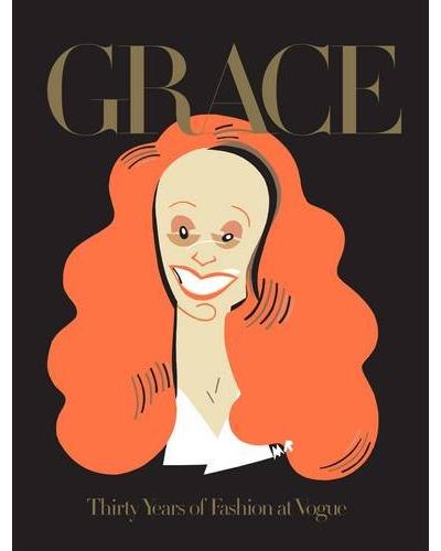 GRACE:THIRTY YEARS OF FASHION AT VOGUE
