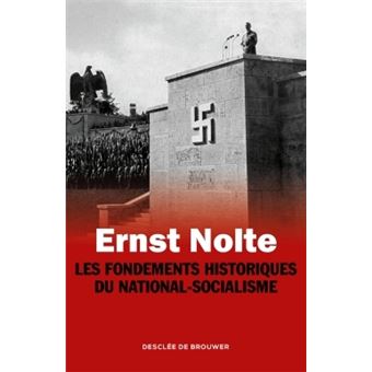 Les Fondements historiques du national-socialisme - 1