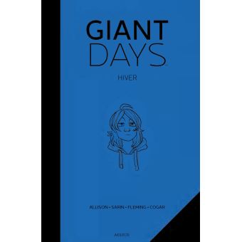 Giant Days - 1ère ANNÉE : HIVER