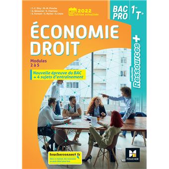Ressources Plus - ECONOMIE-DROIT 1re Tle Bac Pro - Ed. 2022 - Livre élève