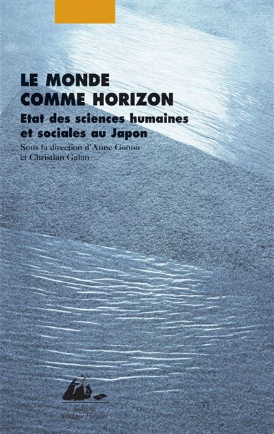 Le monde comme horizon - Anne Gonon - broché