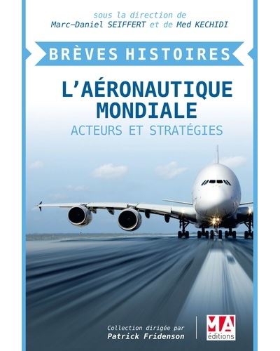Breves histoires l aeronautique mondiale