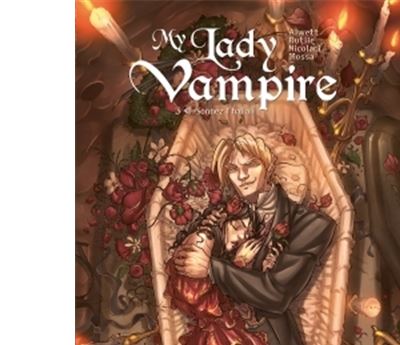My Lady Vampire T3 - Sonnez l'hallali