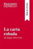 La carta robada de Edgar Allan Poe (Guía de lectura)