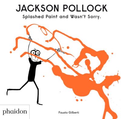 Jackson pollock slashed paint and wasn't sorry