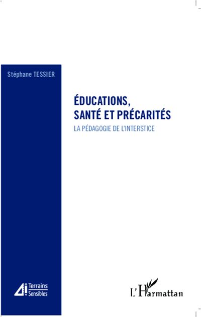 Educations, santé et precarités